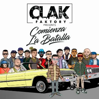 Comienza La Batalla by CLAK Faktory