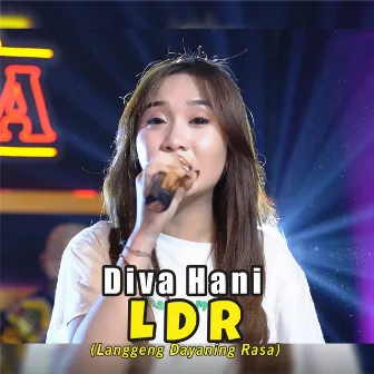 Ldr (Langgeng Dayaning Rasa) by Diva Hani