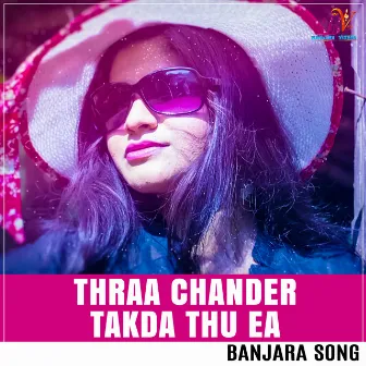 Thraa Chander Takda Thu Ea by Ratan Nayak