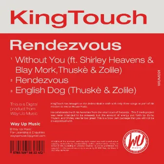 Rendezvous by KingTouch