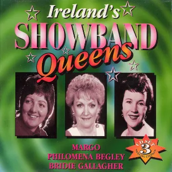 Ireland's Showband Queens by Margo