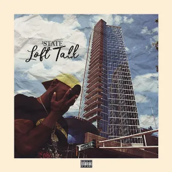 Loft Talk by 2state