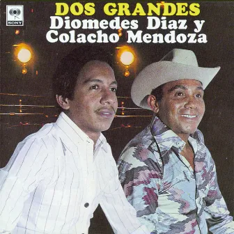 Dos Grandes by Colacho Mendoza