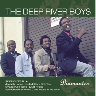 Diamanter by The Deep River Boys