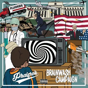 Brainwash Campaign by Phaizrok