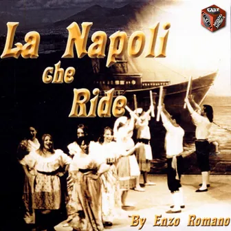 La Napoli che ride by Enzo Romano