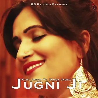 Jugni Ji by Kapil Jangir