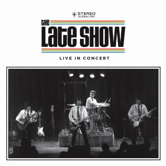 Live in Concert by The Late Show