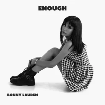 Enough by Bonny Lauren