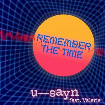 Remember The Time by u-sayn