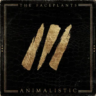 Animalistic (The Instrumentals) by The Faceplants