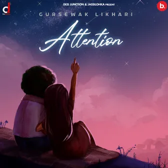 Attention by Gursewak Likhari