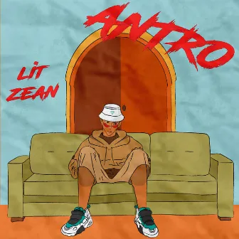 ANTRO by Lit Zean