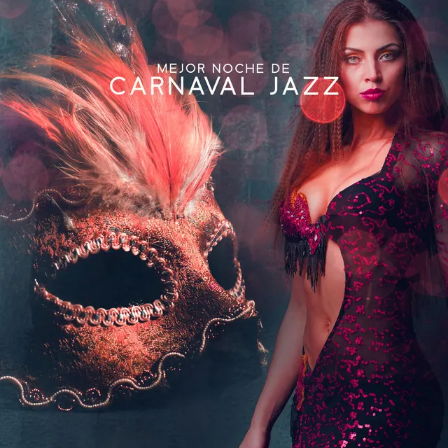 Mejor Noche de Carnaval Jazz