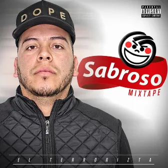 Sabroso Mixtape by El Terrorizta