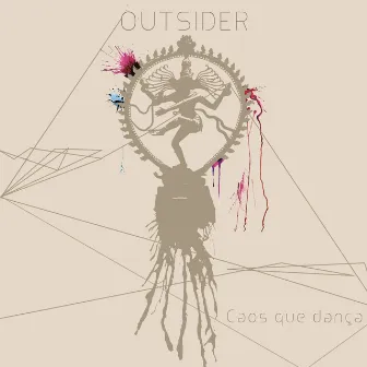 Caos Que Dança by Outsider