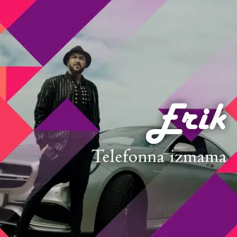 Telefonna izmama by Erik