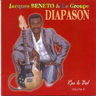 Ras le bol, vol. 4 (Jacques Beneto et le Groupe Diapason) by Diapason