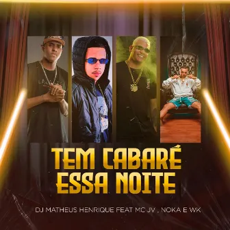 Mtg Tem cabaré essa noite by DJ MATHEUS HENRIQUE