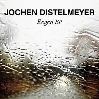 Regen EP by Jochen Distelmeyer