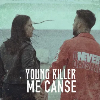 Me Cansé by Young Killer