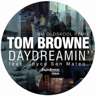 Daydreamin' by Tom Browne