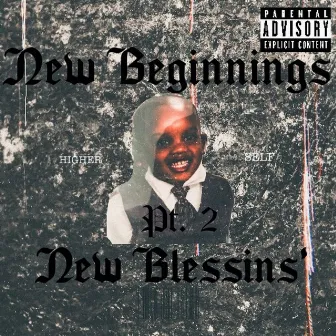 New Beginnings New Blessins' by Prince Lynx