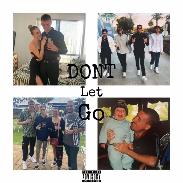 Don't Let Her Go