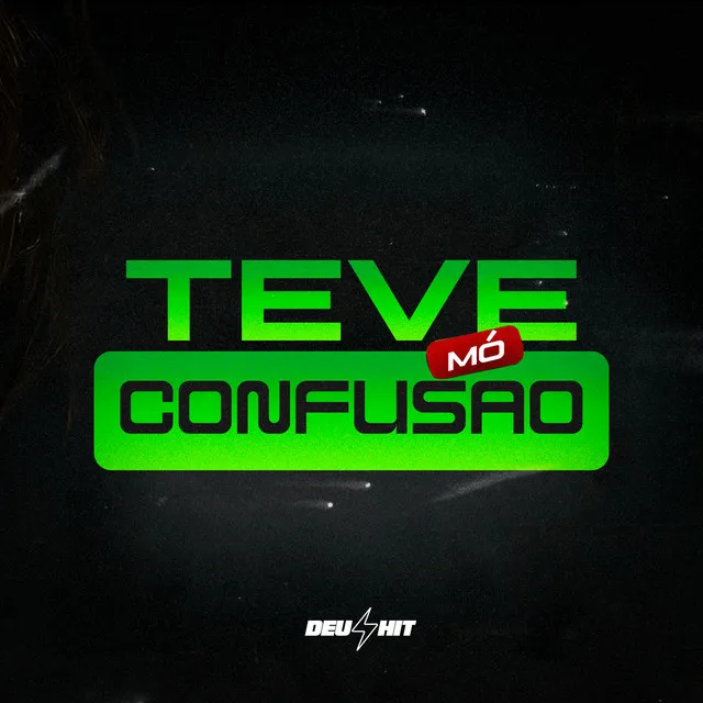 Teve Mó Confusão