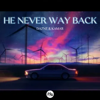 HE NEVER WAY BACK by DAZNE