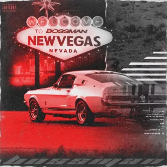 New Vegas by Bossman