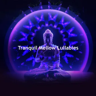 Tranquil Mellow Lullabies by 528Hz Meditation Bowls