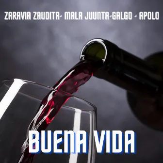 Buena Vida by Zaravia Zaudita