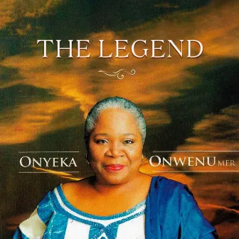 The Legend by Onyeka Onwenu