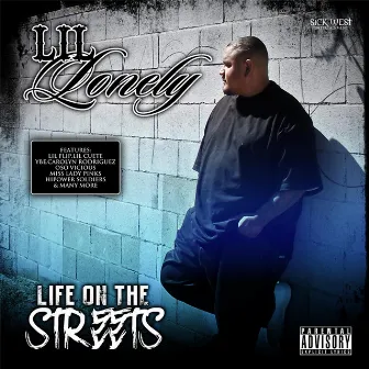 Life On the Streets by Lil Lonely