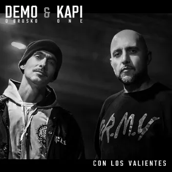 Con los Valientes by Demo D Brusko