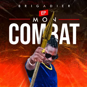 Mon combat by Brigadier