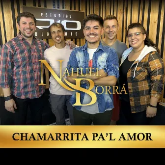 Chamarrita Pa'l Amor by Nahuel Borra