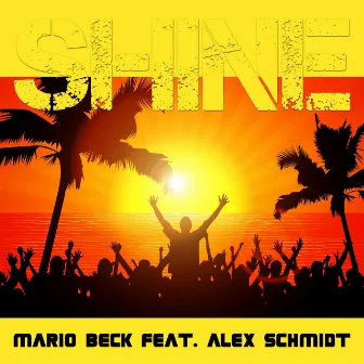 Shine by Mario Beck