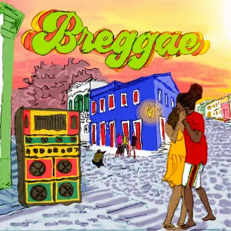 Brega Reggae (vol.1) by Breggae