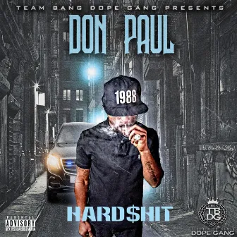 Hardshit by Don Paul