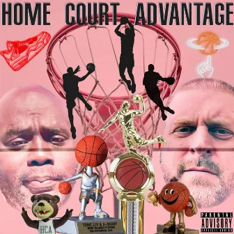 Home Court Advantage by Tone Liv