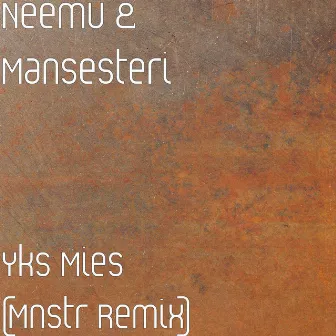 Yks Mies (Mnstr Remix) by Neemu