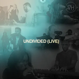 Undivided (Live) by Julie Anne Vargas