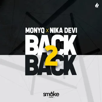 Back 2 Back by MONYQ