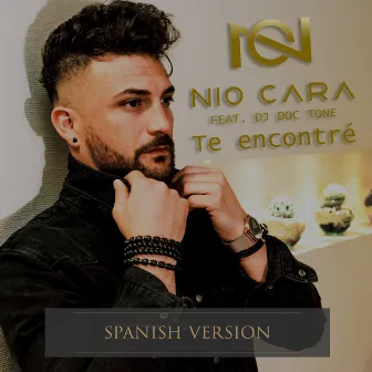 Te Encontré (Spanish Version) by Nio Cara