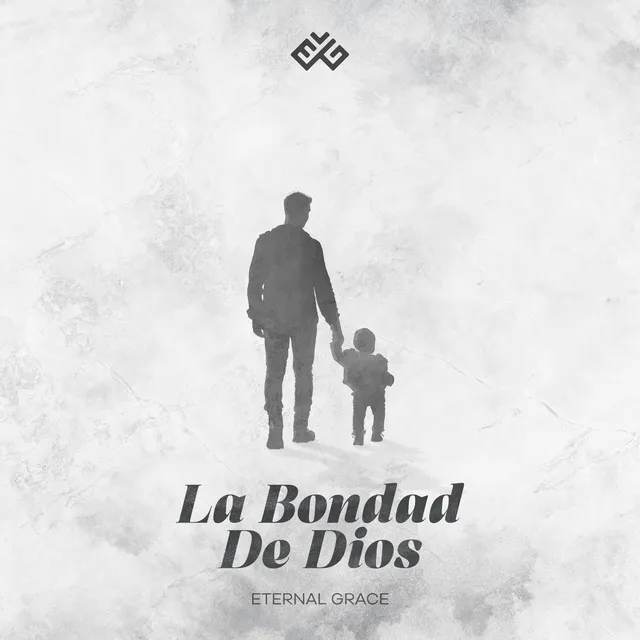 La Bondad De Dios