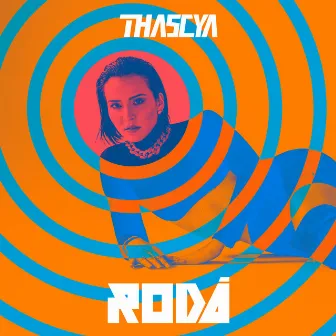 RODÁ by Thascya