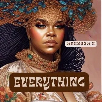 Everything by Ayeesha E