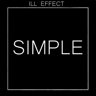 Simple by Ill Effect